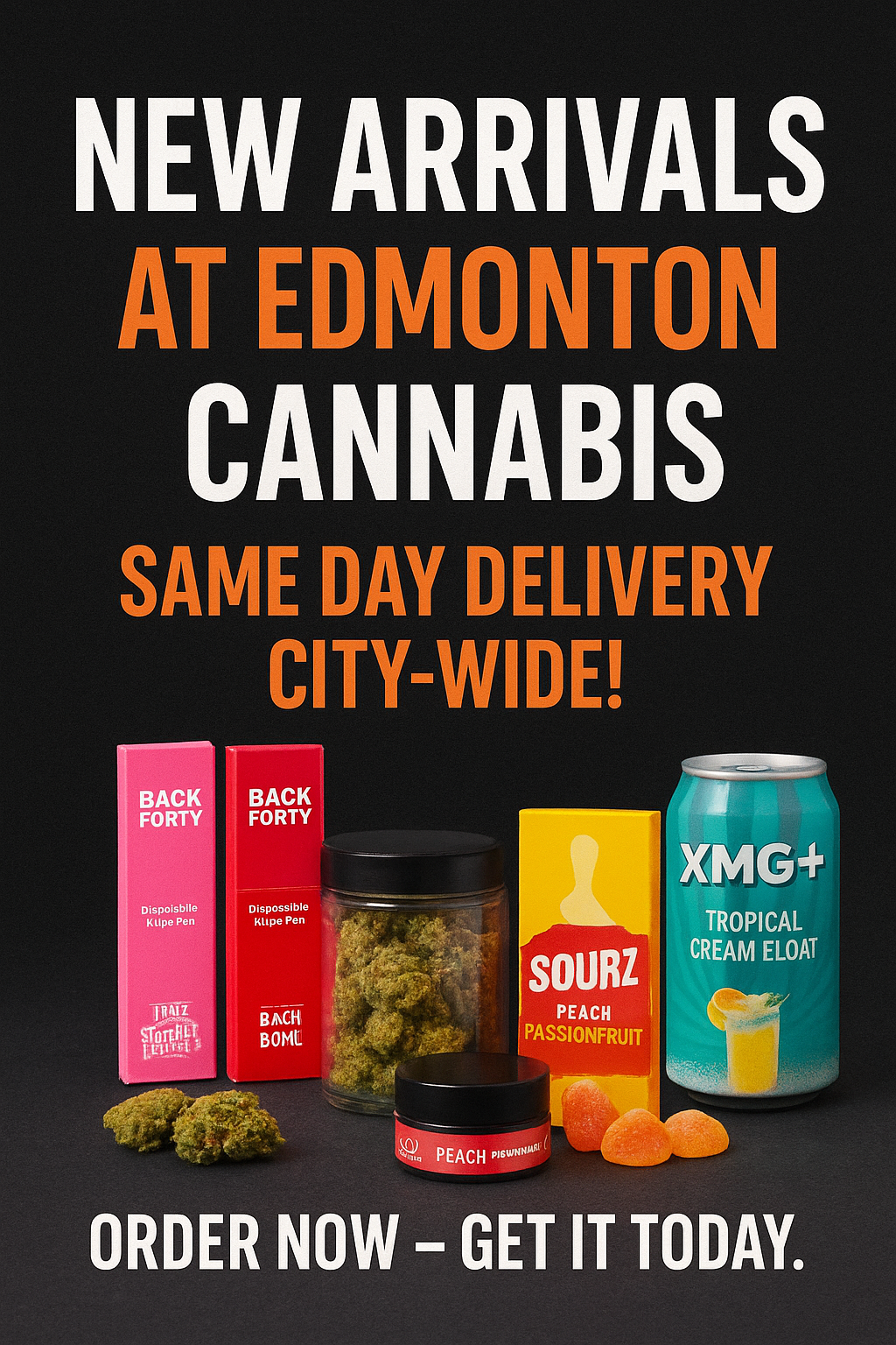 Fresh Stock Just Landed – Same Day Delivery Edmonton!